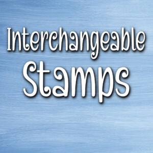 Interchangeable Stamps