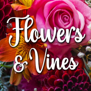 Flowers & Vines